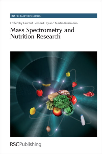 Mass Spectrometry and Nutrition Research, Hardback Book