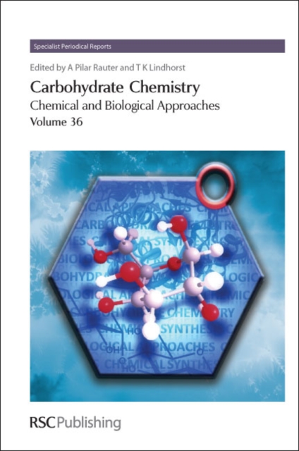 Carbohydrate Chemistry : Volume 36, PDF eBook