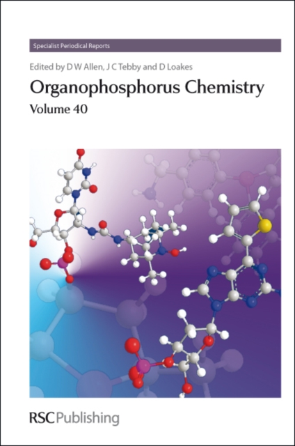 Organophosphorus Chemistry : Volume 40, Hardback Book
