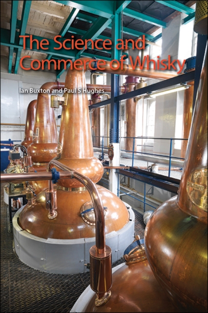 The Science and Commerce of Whisky, Paperback / softback Book