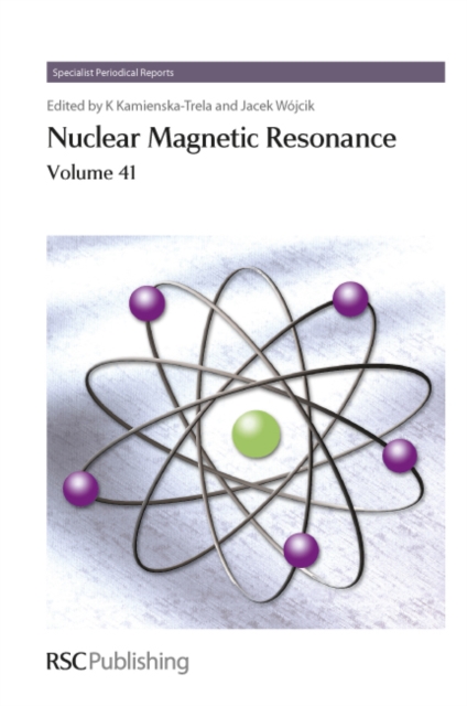 Nuclear Magnetic Resonance : Volume 41, Hardback Book