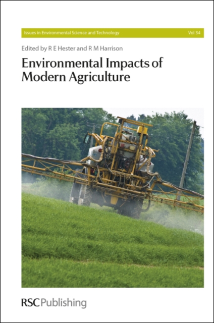 Environmental Impacts of Modern Agriculture, Hardback Book