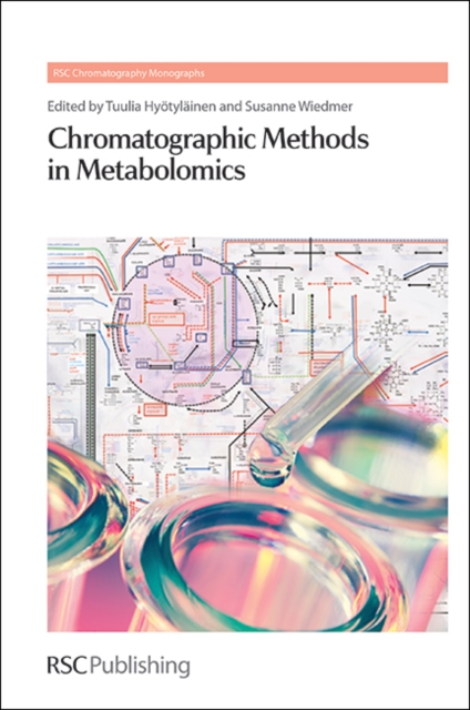 Chromatographic Methods in Metabolomics, Hardback Book