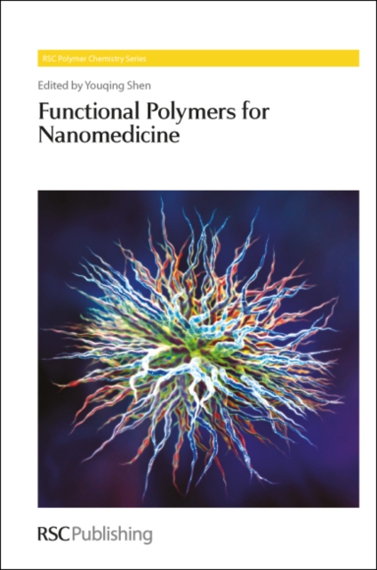 Functional Polymers for Nanomedicine, Hardback Book