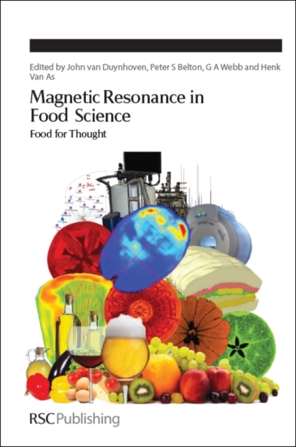 Magnetic Resonance in Food Science : Food for Thought, Hardback Book