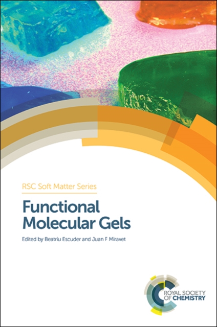 Functional Molecular Gels, Hardback Book