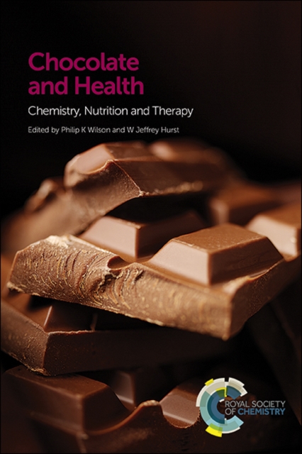 Chocolate and Health : Chemistry, Nutrition and Therapy, Hardback Book
