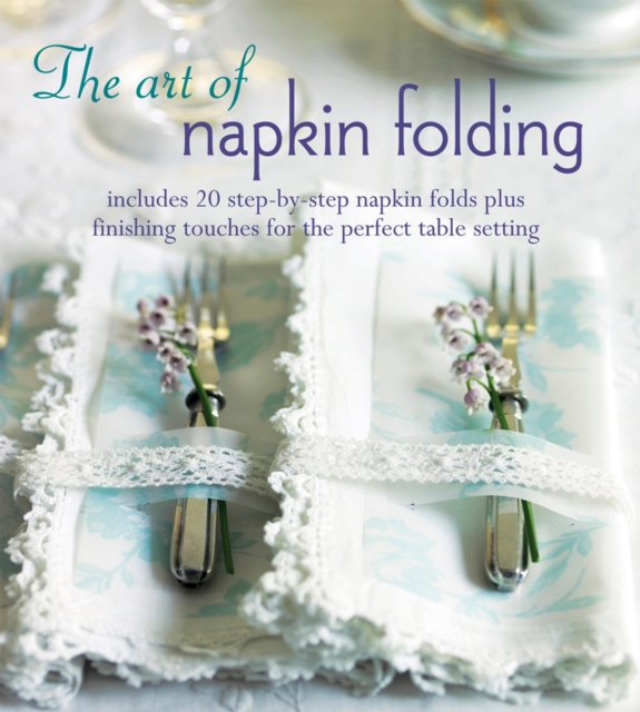 The Art of Napkin Folding, EPUB eBook