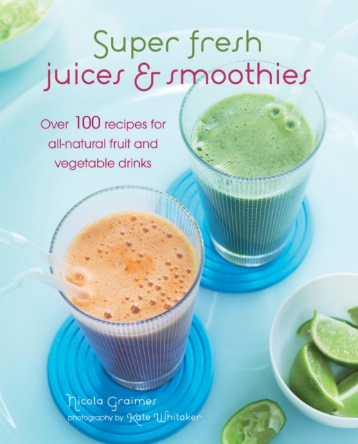 Super Fresh Juices and Smoothies, EPUB eBook