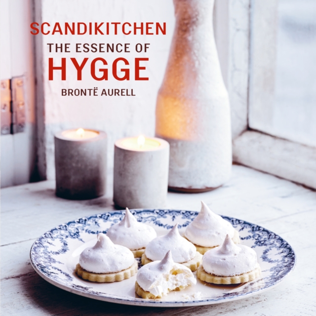ScandiKitchen: The Essence of Hygge, Paperback / softback Book