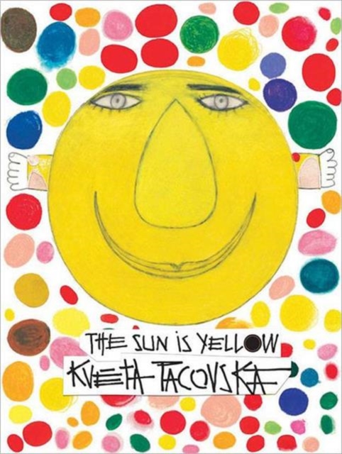 The Sun Is Yellow, Hardback Book