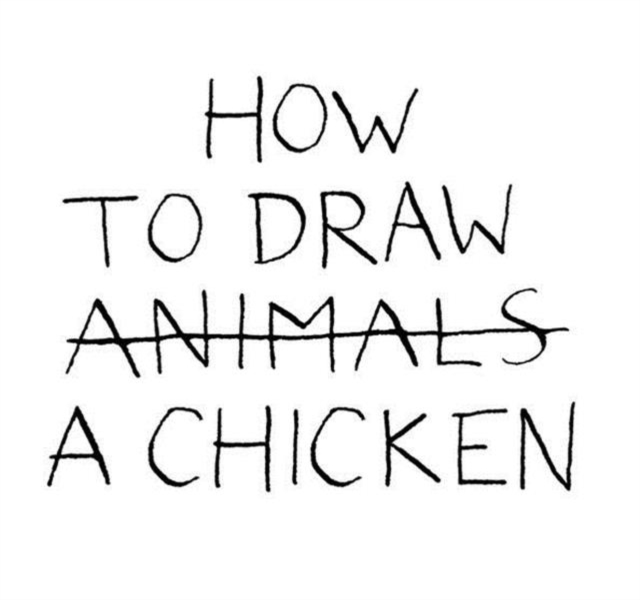How to Draw a Chicken, Hardback Book