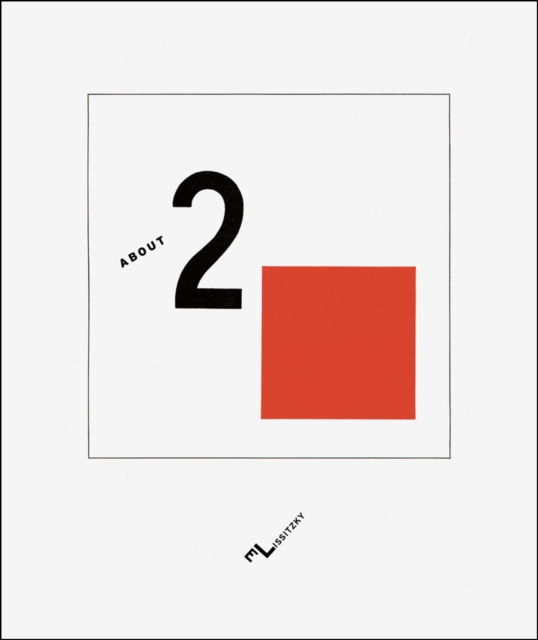 About Two Squares:A Suprematist Tale of Two Squares in Six Constr : A Suprematist Tale of Two Squares in Six Constructions, Hardback Book