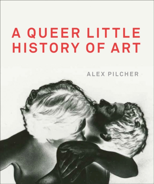 A Queer Little History of Art, Paperback / softback Book