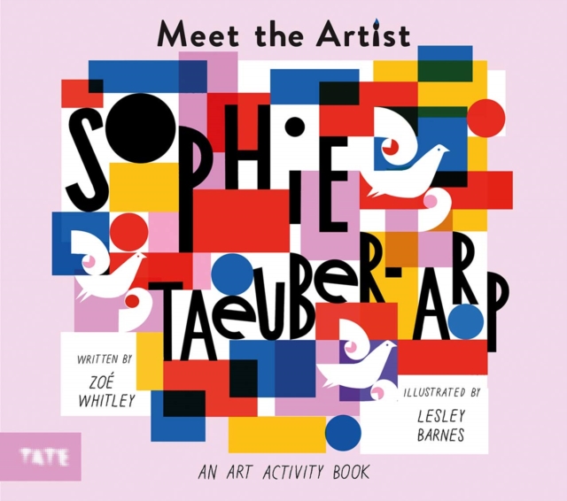 Meet the Artist: Sophie Taeuber-Arp, Paperback / softback Book