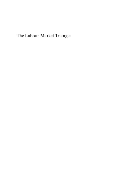 The Labour Market Triangle, PDF eBook