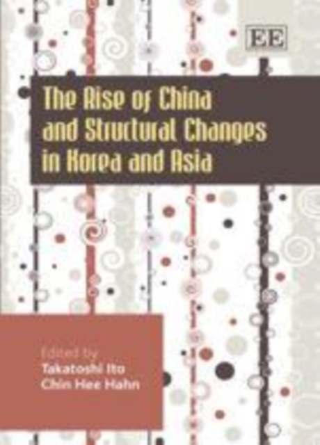 Rise of China and Structural Changes in Korea and Asia, PDF eBook