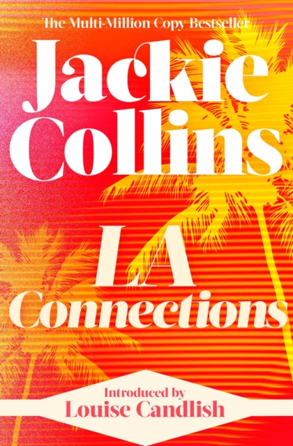L.A. Connections : introduced by Louise Candlish, EPUB eBook