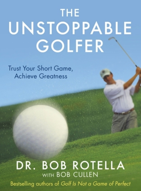 The Unstoppable Golfer, Paperback / softback Book
