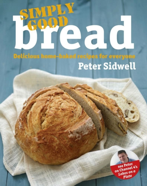 Simply Good Bread, EPUB eBook
