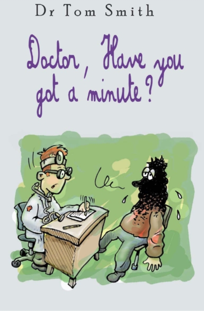 Doctor Have You Got a Minute, PDF eBook