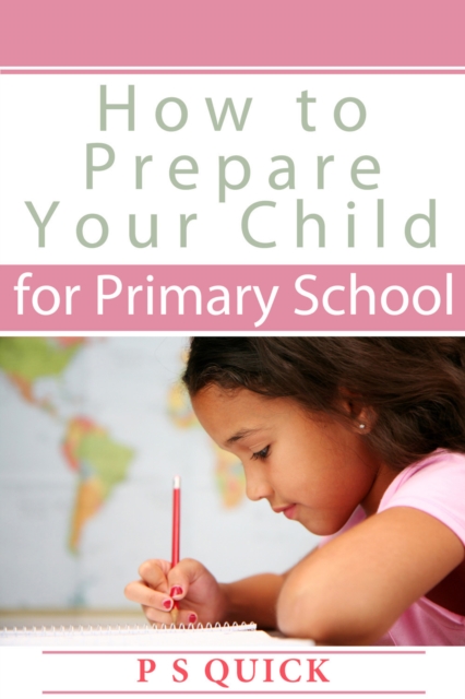 How to Prepare Your Child for Primary School, PDF eBook