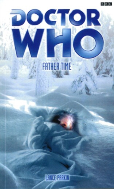 Doctor Who: Father Time, Paperback / softback Book