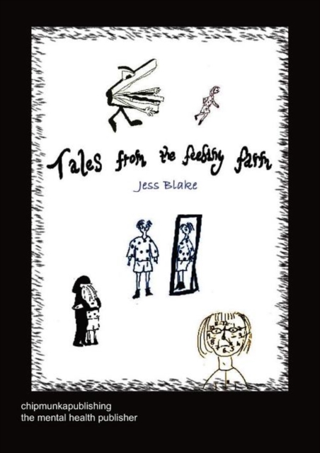 Tales From The Feeding Farm, Paperback / softback Book