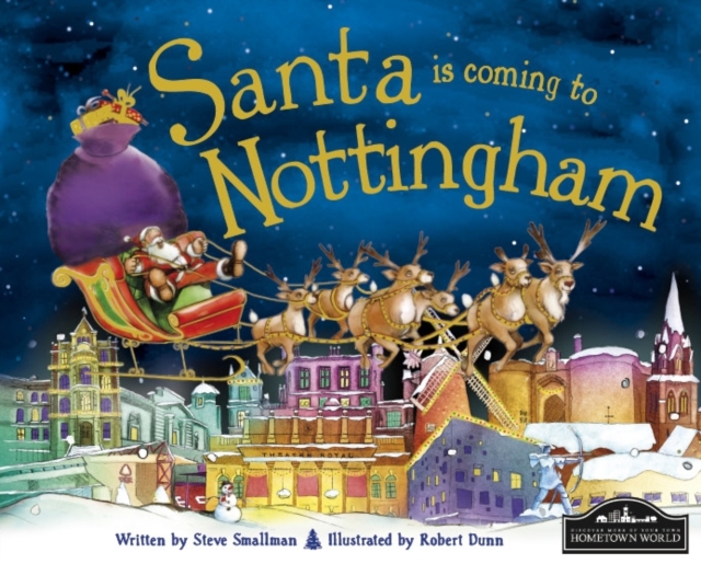 Santa is Coming to Nottingham, Hardback Book