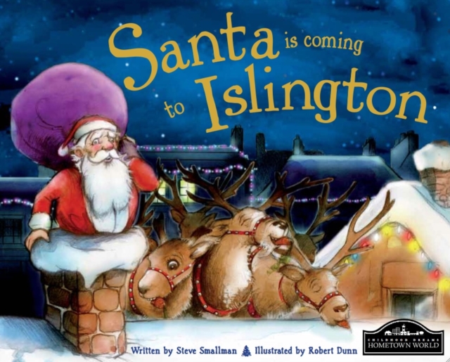 Santa is Coming to Islington, Hardback Book