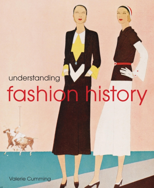 Understanding Fashion History, EPUB eBook