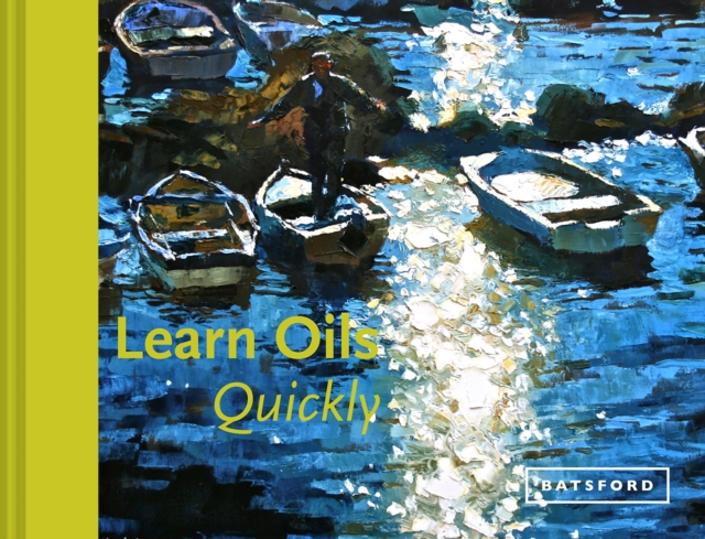 Learn Oils Quickly, Hardback Book