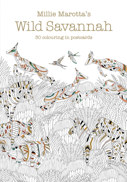 Millie Marotta's Wild Savannah Postcard Book : 30 beautiful cards for colouring in, Postcard book or pack Book