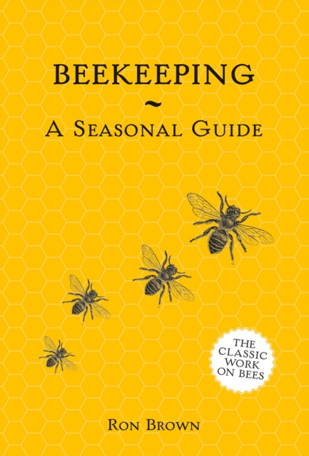 Beekeeping - A Seasonal Guide, EPUB eBook