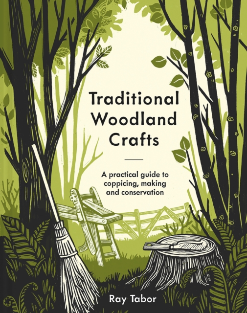 Traditional Woodland Crafts, Hardback Book
