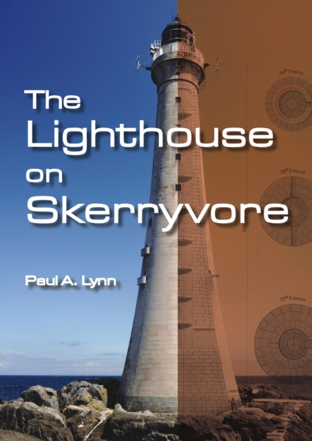 The Lighthouse on Skerryvore, Paperback / softback Book