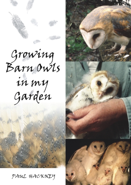 Growing Barn Owls in My Garden, EPUB eBook
