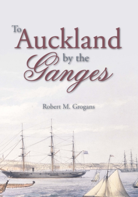 To Auckland by the Ganges, EPUB eBook