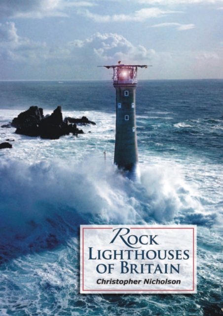 Rock Lighthouses of Britain, EPUB eBook