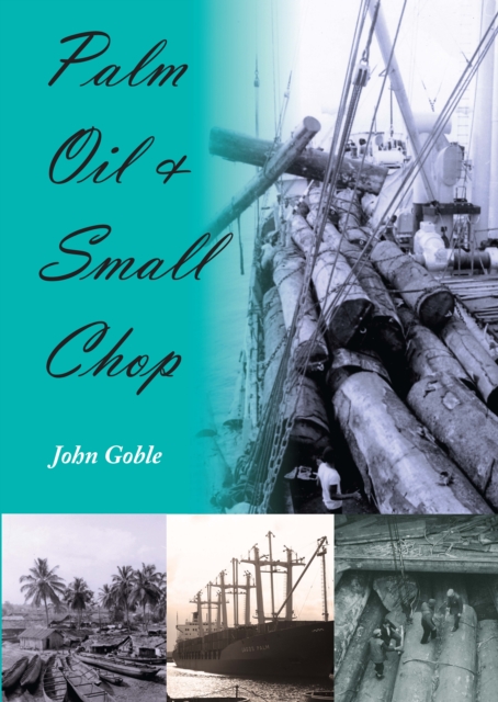 Palm Oil and Small Chop, EPUB eBook