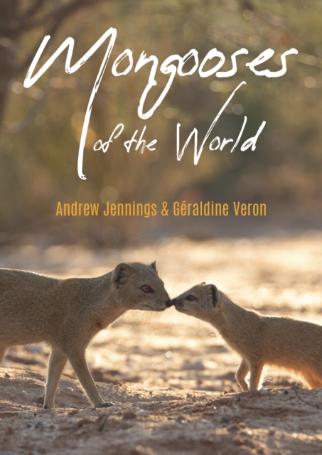 Mongooses of the World, Paperback / softback Book