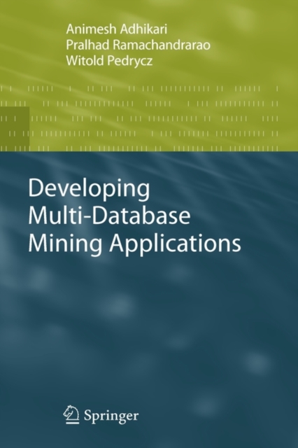 Developing Multi-Database Mining Applications, Hardback Book