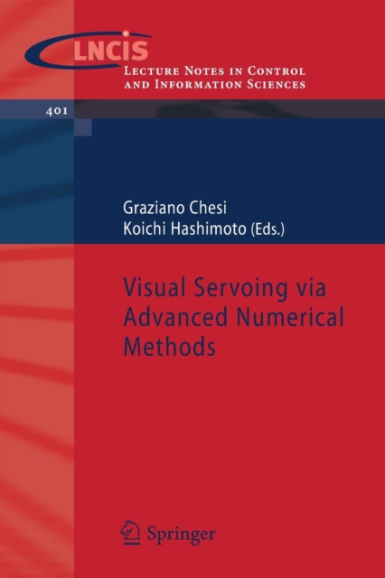Visual Servoing via Advanced Numerical Methods, Paperback / softback Book