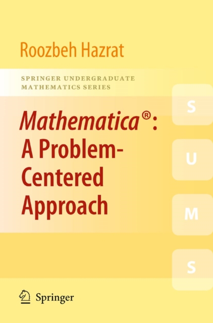 Mathematica(R): A Problem-Centered Approach, PDF eBook
