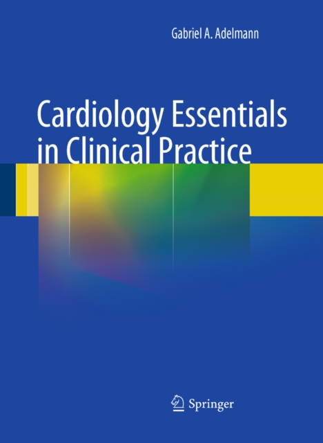 Cardiology Essentials in Clinical Practice, PDF eBook