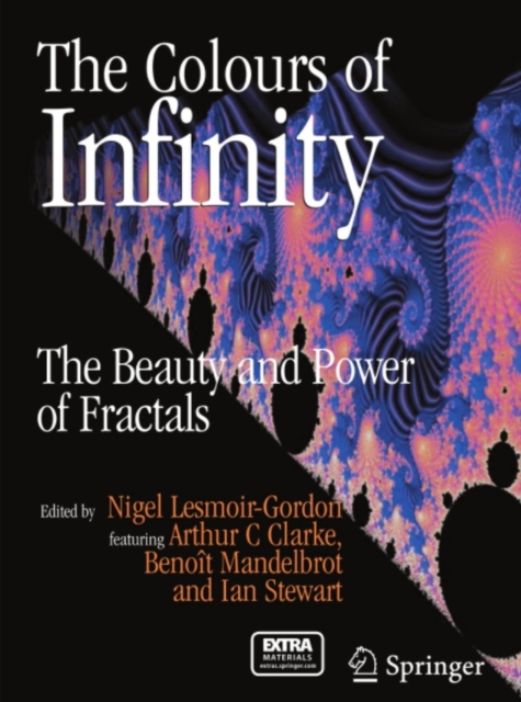 The Colours of Infinity : The Beauty and Power of Fractals, PDF eBook