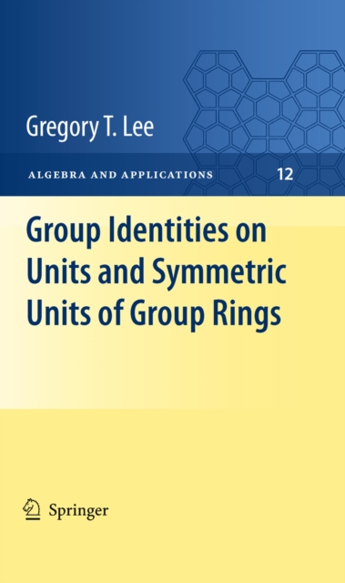 Group Identities on Units and Symmetric Units of Group Rings, PDF eBook