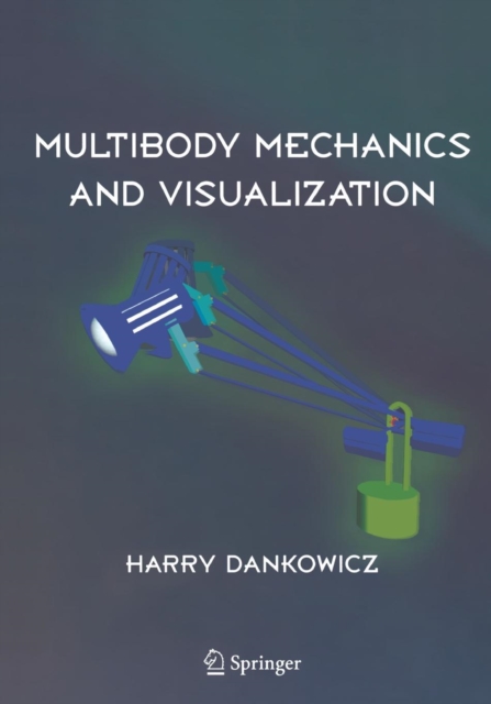 Multibody Mechanics and Visualization, Paperback / softback Book