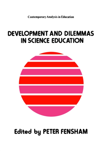 Developments And Dilemmas In Science Education, Paperback / softback Book