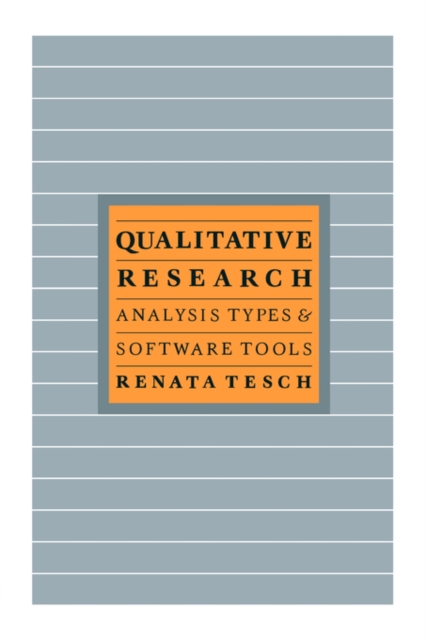 Qualitative Research: Analysis Types and Software, Paperback / softback Book